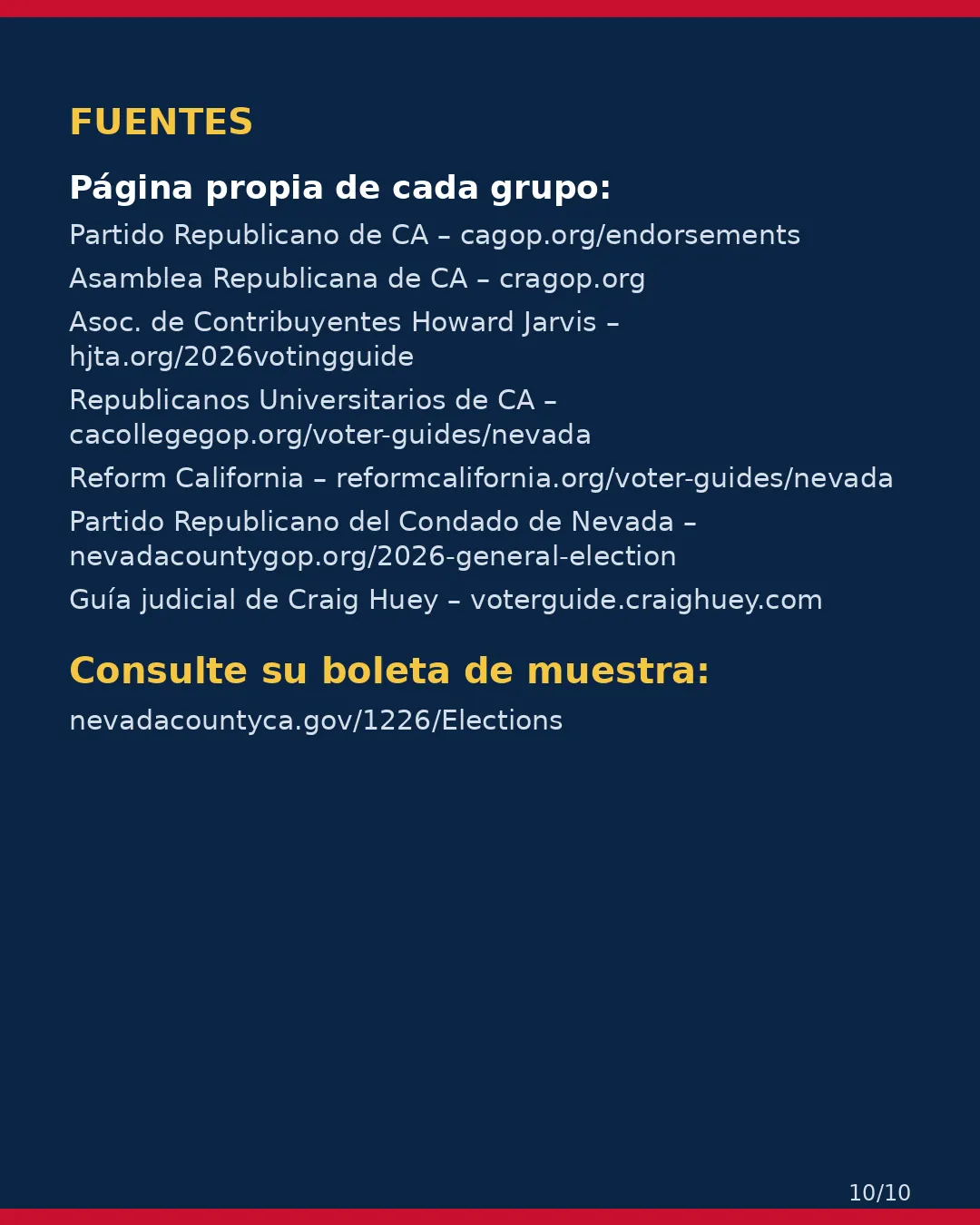 Condado de Nevada, 3 de noviembre de 2026: la postura de los grupos conservadores sobre su boleta. (10/10)